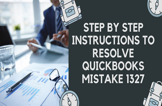resolve quickbooks mistake 1327