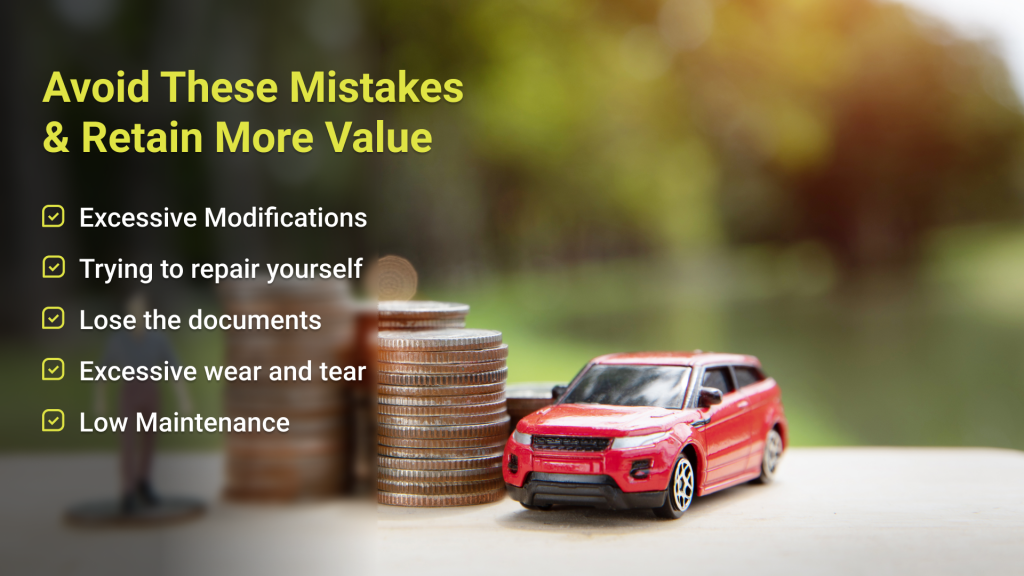 Don&#8217;t do these 4 things if you want your car to retain its value