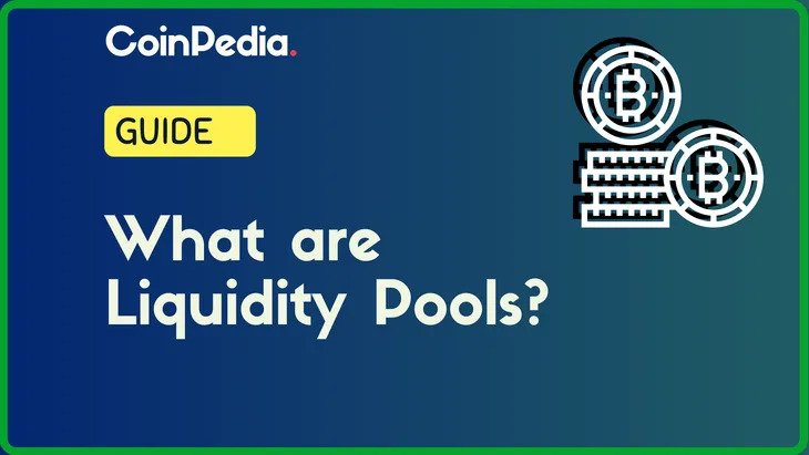 Liquidity pools