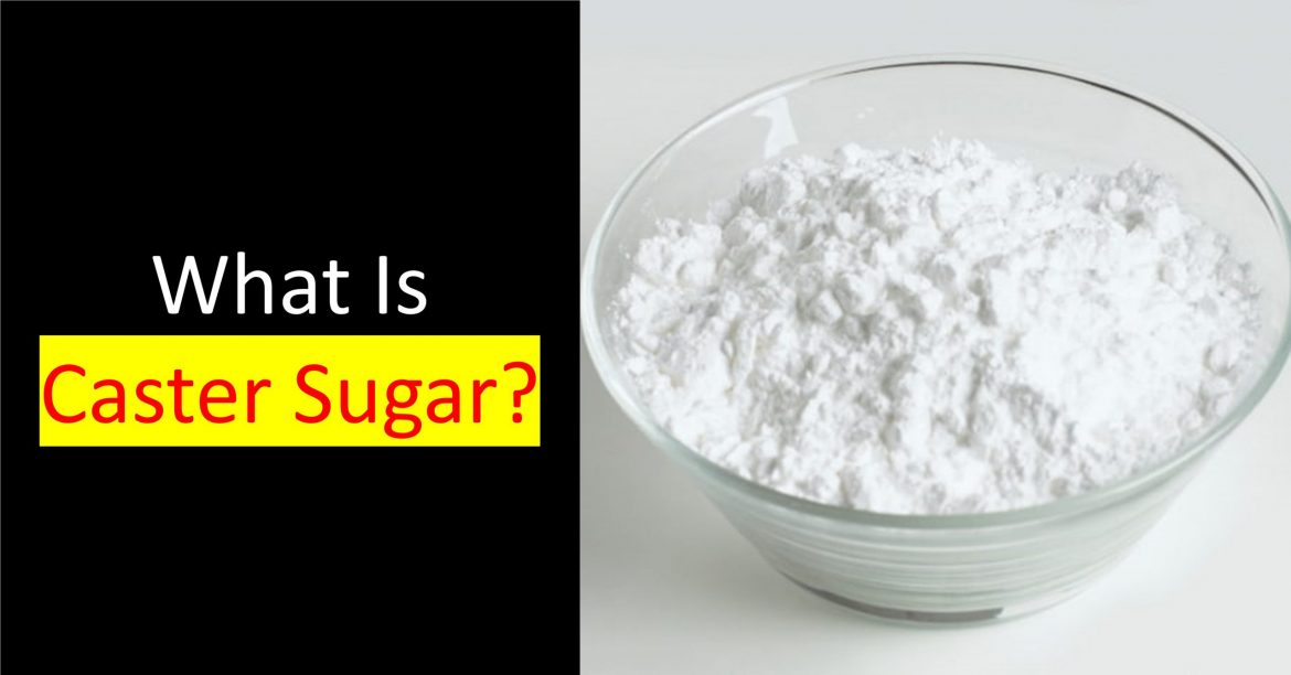 what is castor sugar