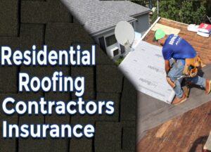 roofing contractors insurance