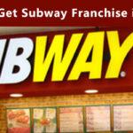 get subway franchise india