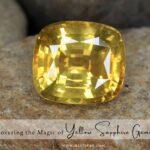 Magic of Yellow Sapphire Gemstones (1)