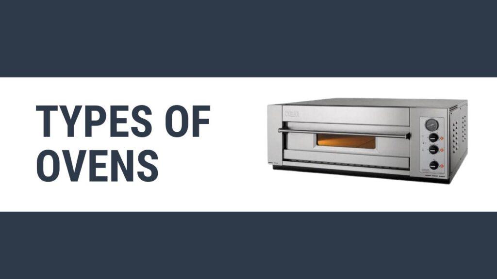 types of oven