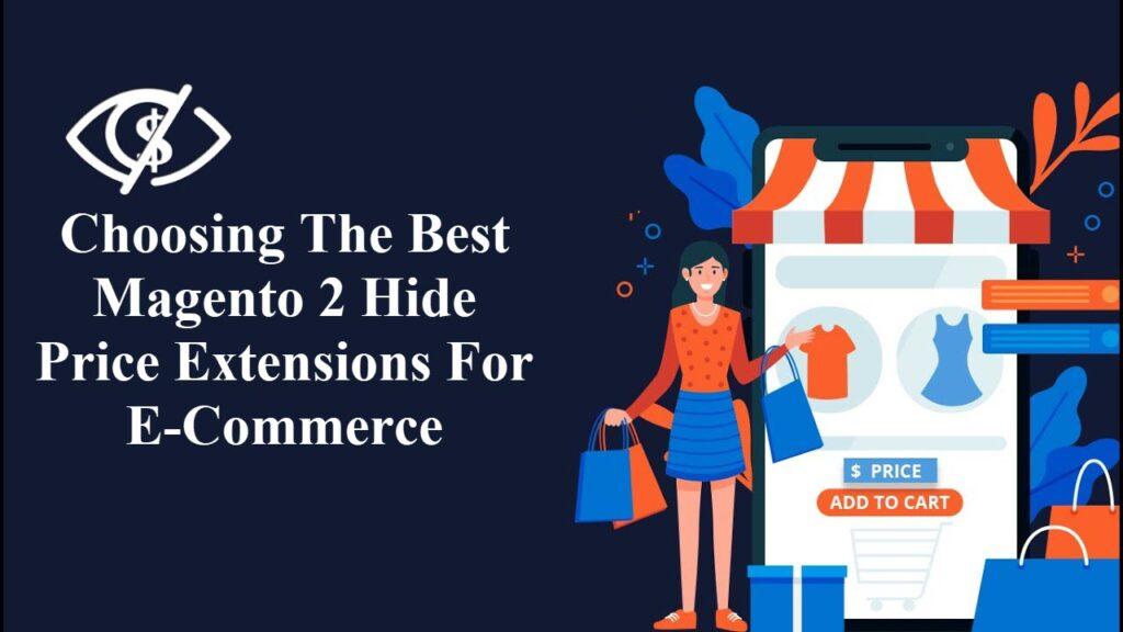 Choosing the Best Magento 2 Hide Price Extensions for E-Commerce