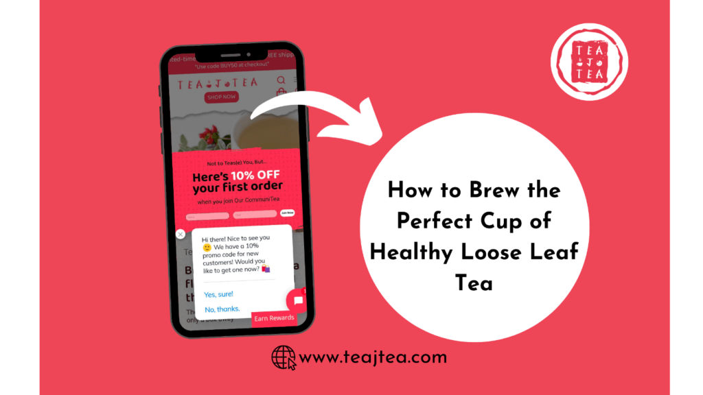 healthy loose leaf tea