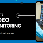 remote video monitoring