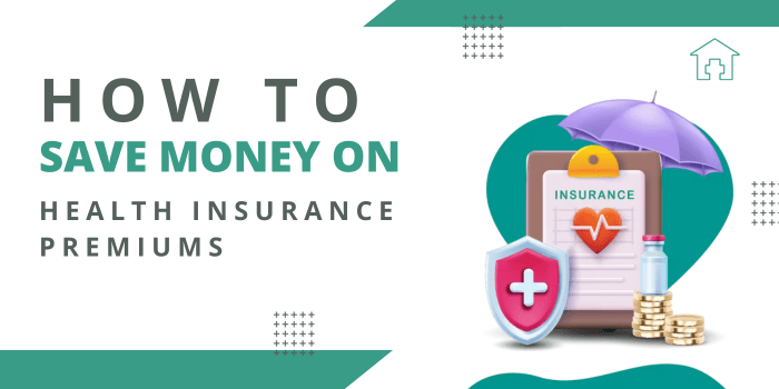 Health Insurance Premiums