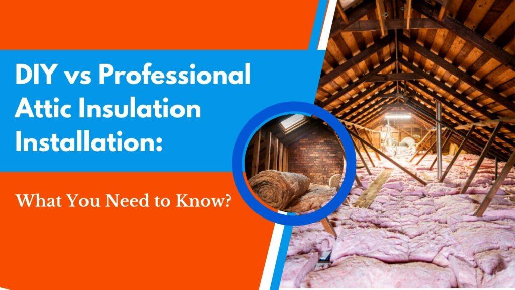 attic insulation installation