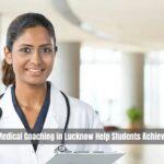 medical coaching lucknow