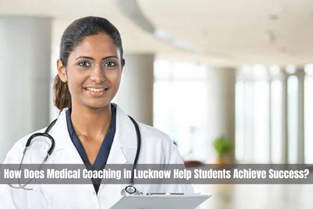medical coaching lucknow