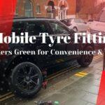 Get Mobile Tyre Fitting in Golders Green for Convenience & Value