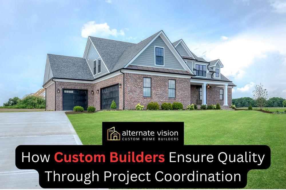 custom builders