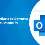 Best Solutions to Remove Duplicate Emails in Outlook