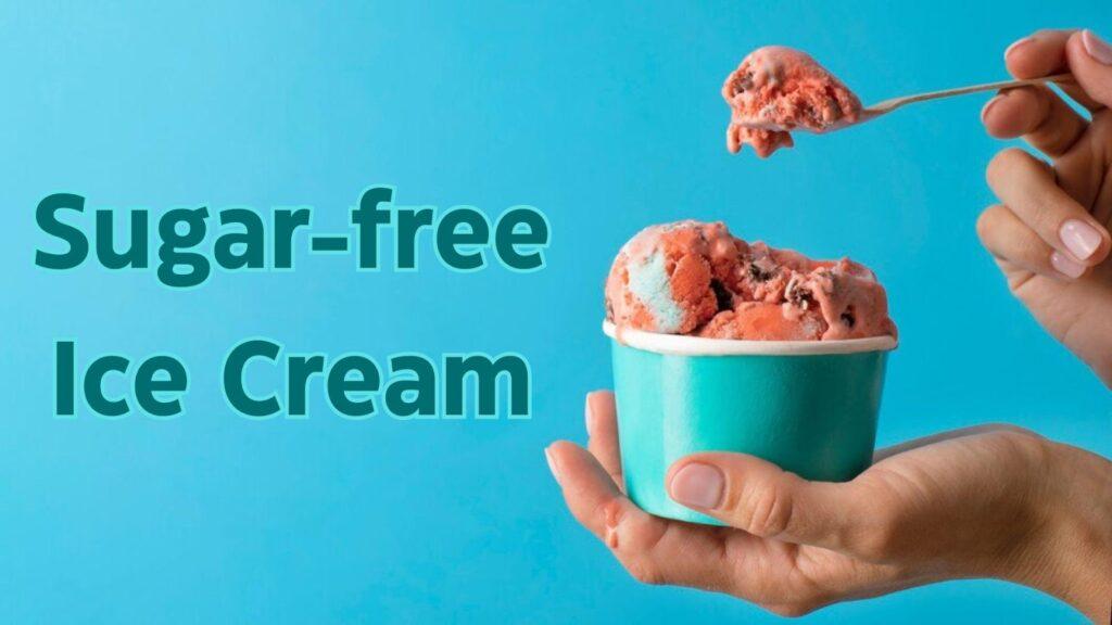 sugar-free ice cream