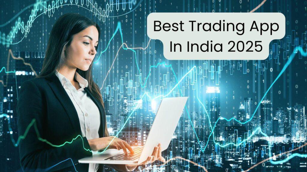 best trading app