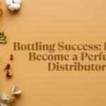 perfume distributor
